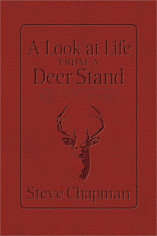 A Look At Life From A Deer Stand Devotional