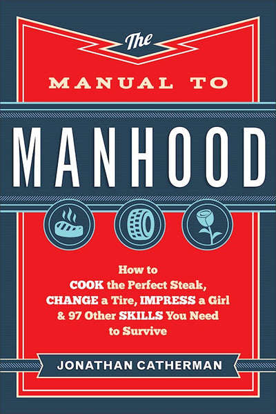 The Manual To Manhood